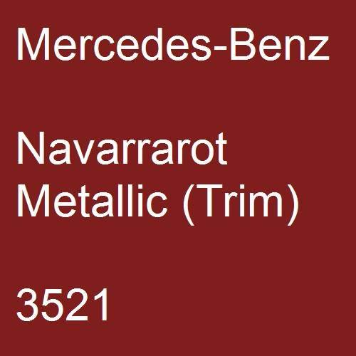 Mercedes-Benz, Navarrarot Metallic (Trim), 3521.